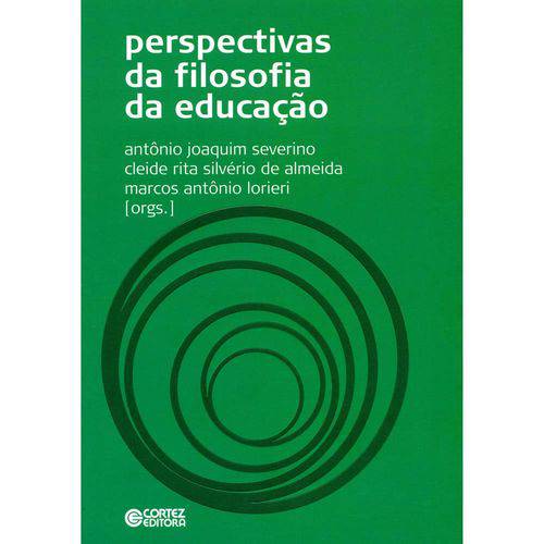 Tamanhos, Medidas e Dimensões do produto Perspectivas da Filosofia da Educacao - Cortez Editora e Livraria Ltda