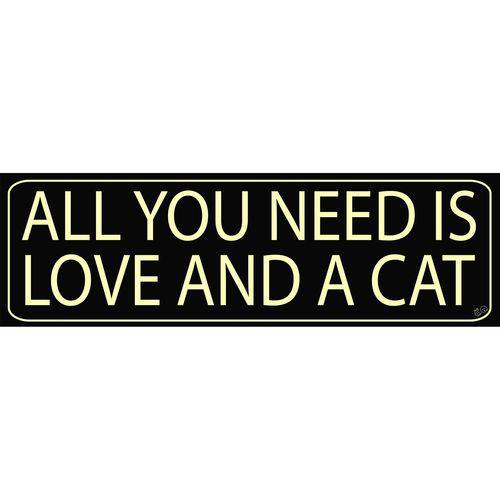 Tamanhos, Medidas e Dimensões do produto Placa de Decoração All You Need Is Love And a Cat Preta