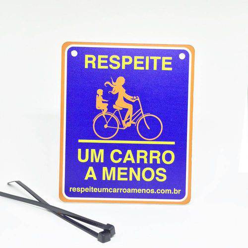 Tamanhos, Medidas e Dimensões do produto Placa de Sinalização "Respeite um Carro a Menos" Azul com Cadeirinha para Bicicleta Mãe e Filha