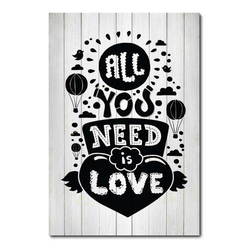 Tamanhos, Medidas e Dimensões do produto Placa Decorativa - All You Need Is Love - 0838plmk