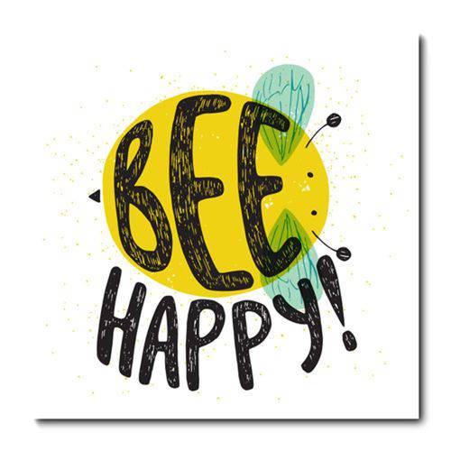 Tamanhos, Medidas e Dimensões do produto Placa Decorativa - Be Happy - 0959plmk