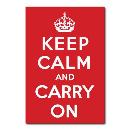 Tamanhos, Medidas e Dimensões do produto Placa Decorativa - Keep Calm And Carry On - 0604plmk