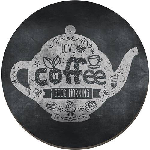 Tamanhos, Medidas e Dimensões do produto Placa Decorativa Redonda - Coffee Bule 29x29cm - Cia Laser