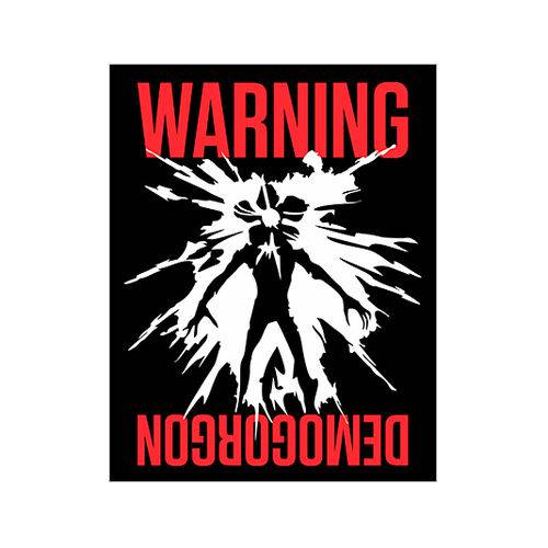 Tamanhos, Medidas e Dimensões do produto Placa Decorativa - Warning Demogorgon - Legião Nerd