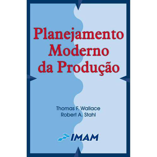 Tamanhos, Medidas e Dimensões do produto Planejamento Moderno da Producao - Imam