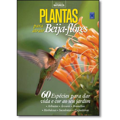 Tamanhos, Medidas e Dimensões do produto Plantas para Atrair Beija-flores - Coleção Especial Natureza