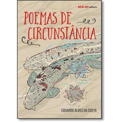 Tamanhos, Medidas e Dimensões do produto Poemas de Circunstancia - Colecao Quem Le Sabe por