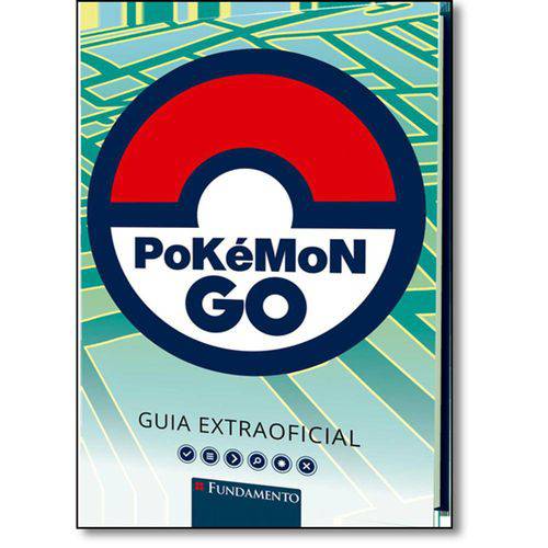 Tamanhos, Medidas e Dimensões do produto Pokemon Go - Guia Extraoficial