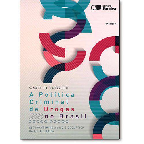 Tamanhos, Medidas e Dimensões do produto Politica Criminal de Drogas no Brasil, a - 8 Ed