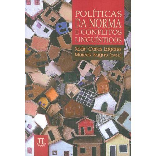 Tamanhos, Medidas e Dimensões do produto Politicas da Norma e Conflitos Linguisticos