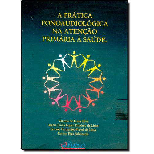 Tamanhos, Medidas e Dimensões do produto Prática Fonoaudiológica na Atenção Primária a Saúde, a