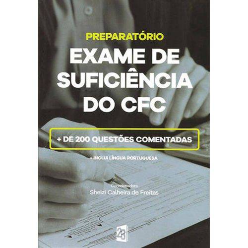 Tamanhos, Medidas e Dimensões do produto Preparatório - Exame de Suficiência do Cfc 2016: 213 Questões Comentadas