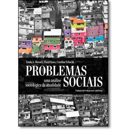 Tamanhos, Medidas e Dimensões do produto Problemas Sociais: uma Análise Sociológicada Atualidade