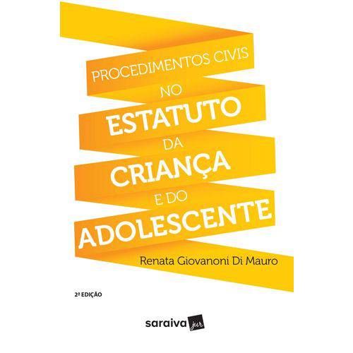 Tamanhos, Medidas e Dimensões do produto Procedimentos Civis no Estatuto da Crianca e do Adolescente - Saraiva