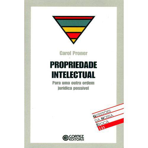 Tamanhos, Medidas e Dimensões do produto Propriedade Intelectual - para uma Outra Ordem Jurídica Possível