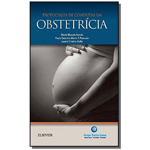 Tamanhos, Medidas e Dimensões do produto Protocolos de Condutas em Obstetricia
