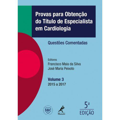 Tamanhos, Medidas e Dimensões do produto Provas para Obtenção do Título de Especialista em Cardiologia - Questões Comentadas - Volume 3