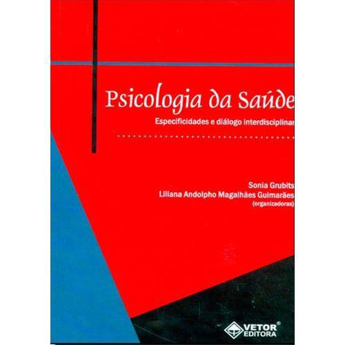 Tamanhos, Medidas e Dimensões do produto Psicologia da Saude - Especificidades e Dialogo Interdisciplinar