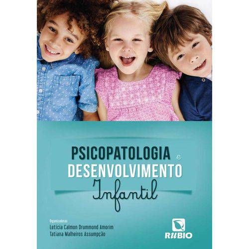 Tamanhos, Medidas e Dimensões do produto Psicopatologia e Desenvolvimento Infantil - Rubio