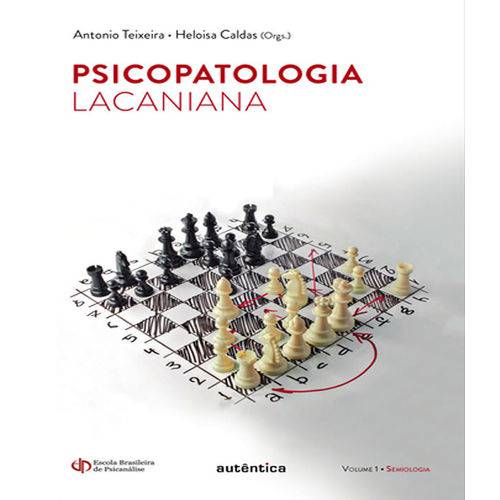 Tamanhos, Medidas e Dimensões do produto Psicopatologia Lacaniana - Semiologia - Vol 01