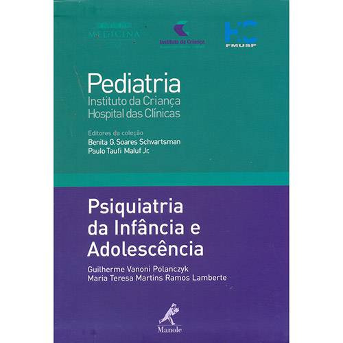 Tamanhos, Medidas e Dimensões do produto Psiquiatria da Infância e Adolescência: Coleção Pediatria do Instituto da Criança HC-FMUSP