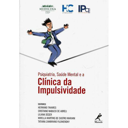 Tamanhos, Medidas e Dimensões do produto Psiquiatria, Saúde Mental e a Clínica da Impulsividade - 1ª Ed.