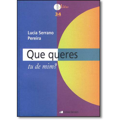 Tamanhos, Medidas e Dimensões do produto Que Queres tu de Mim? - 1ª Ed. 2011