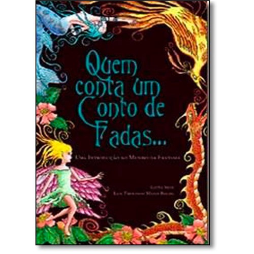 Tamanhos, Medidas e Dimensões do produto Quem Conta um Conto de Fadas: Introducao ao Mundo