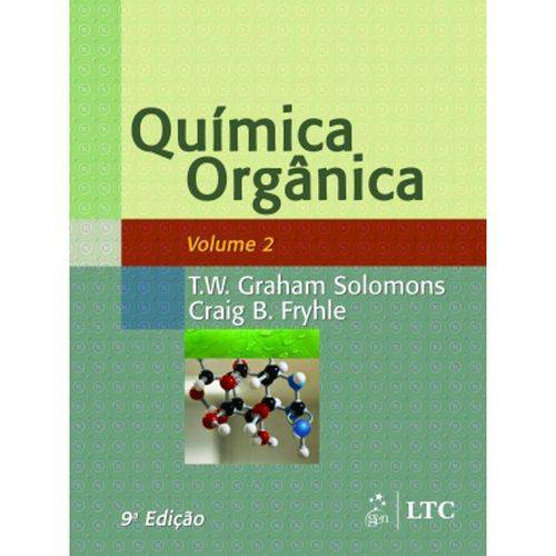 Tamanhos, Medidas e Dimensões do produto Química Orgânica - Vol. 2 - 9º Ed. 2009