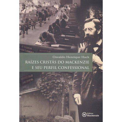 Tamanhos, Medidas e Dimensões do produto Raízes Cristãs do Mackenzie e Seu Perfil Confessional