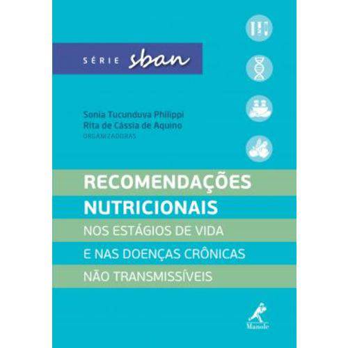 Tamanhos, Medidas e Dimensões do produto Recomendacoes Nutricionais Nos Estagios de Vida e Nas Doencas Cronicas Nao