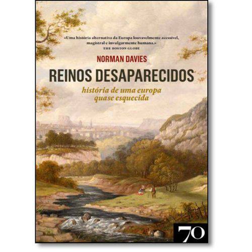 Tamanhos, Medidas e Dimensões do produto Reinos Desaparecidos: Historia de uma Europa Quase