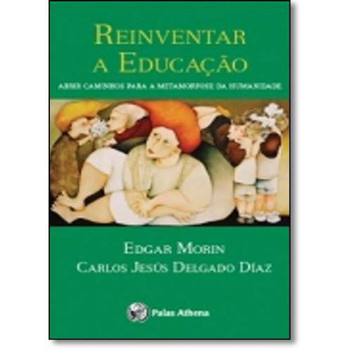 Tamanhos, Medidas e Dimensões do produto Reinventar a Educacao Abrir Caminhos para a Metamo