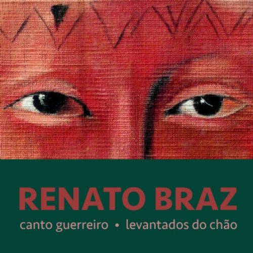 Tamanhos, Medidas e Dimensões do produto Renato Braz - Canto Guerreiro - Levantados do Chão