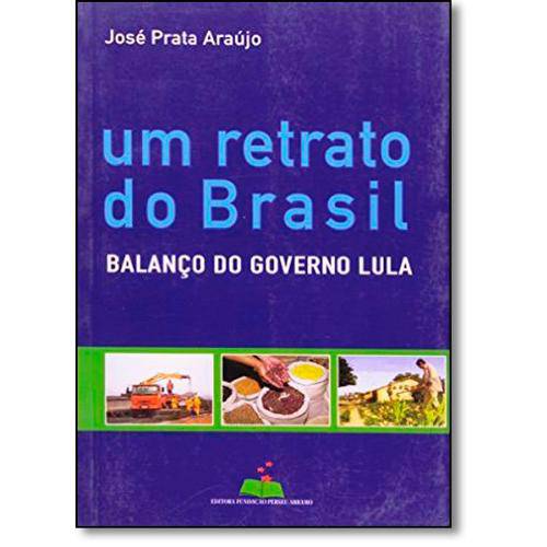 Tamanhos, Medidas e Dimensões do produto Retrato do Brasil, Um: Balanço do Governo Lula