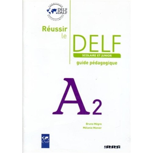 Tamanhos, Medidas e Dimensões do produto Reussir Le Delf Scolaire Et Junior A2 - Guide Pedagogique