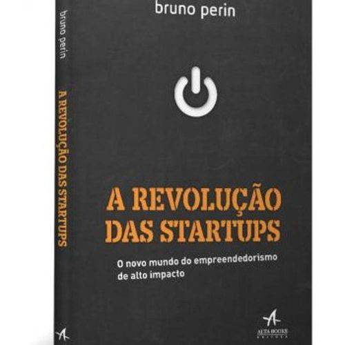 Tamanhos, Medidas e Dimensões do produto Revolução das Startups, A: o Novo Mundo do Empreendedorismo de Alto Impacto