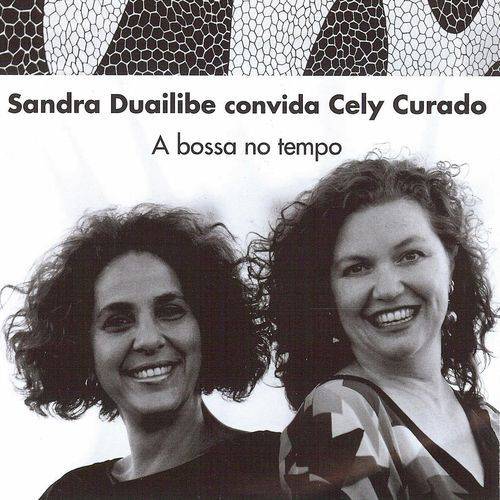 Tamanhos, Medidas e Dimensões do produto Sandra Duailibe - Sandra Duailibe Convida Cely Curado : a Bossa no Tempo