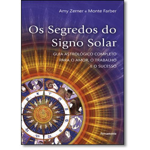 Tamanhos, Medidas e Dimensões do produto Segredos do Signo Solar, Os: Guia Astrológico Completo para o Amor, o Trabalho e o Sucesso