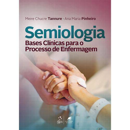 Tamanhos, Medidas e Dimensões do produto Semiologia - Bases Clínicas para o Processo de Enfermagem - 1ª Ed.