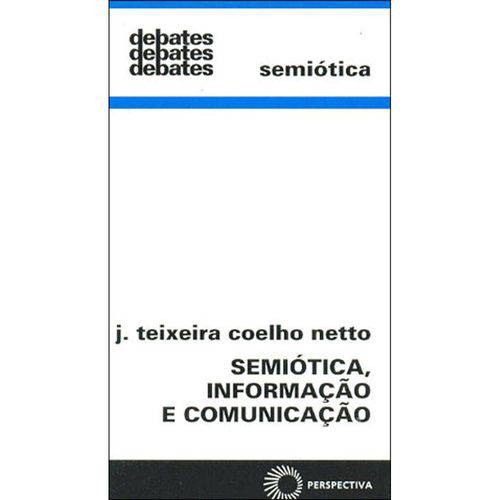 Tamanhos, Medidas e Dimensões do produto Semiotica Informacao e Comunicacao - 168 - Perspe