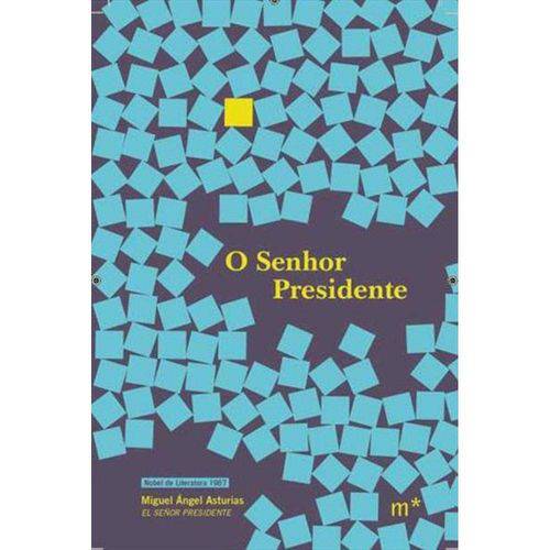 Tamanhos, Medidas e Dimensões do produto Senhor Presidente, o