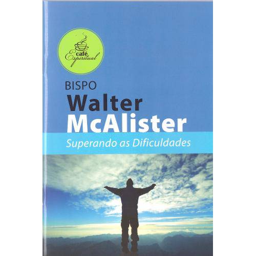 Tamanhos, Medidas e Dimensões do produto Série Café Espiritual - Superando as Dificuldades - (Walter Mcalister)