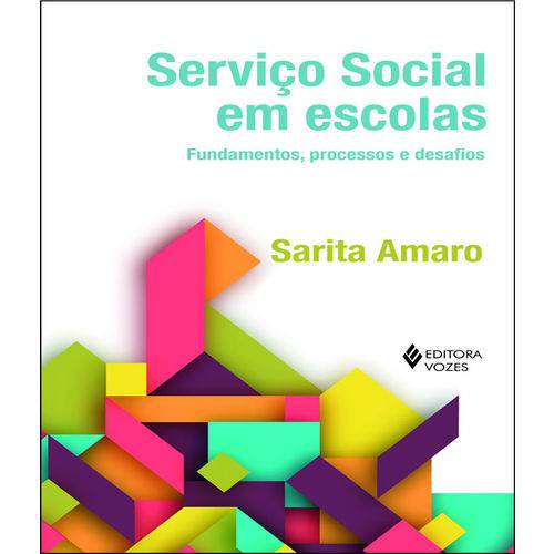 Tamanhos, Medidas e Dimensões do produto Servico Social em Escolas - Fundamentos, Processos e Desafios
