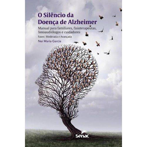 Tamanhos, Medidas e Dimensões do produto Silencio da Doenca de Alzheimer, o - Senac