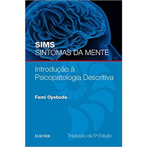 Tamanhos, Medidas e Dimensões do produto Sims Sintomas da Mente - Introdução a Psicopatologia Descritiva