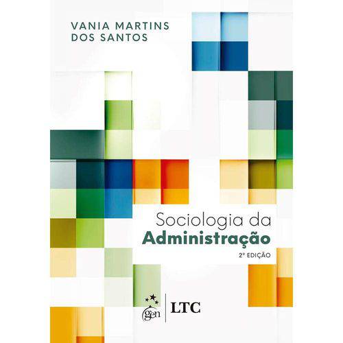 Tamanhos, Medidas e Dimensões do produto Sociologia da Administracao - Ltc