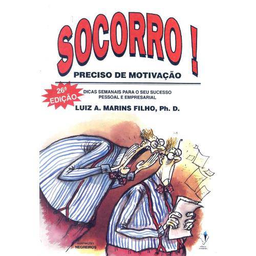 Tamanhos, Medidas e Dimensões do produto Socorro!: Preciso de Motivacao