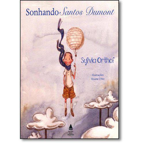 Tamanhos, Medidas e Dimensões do produto Sonhando Santos Dumont