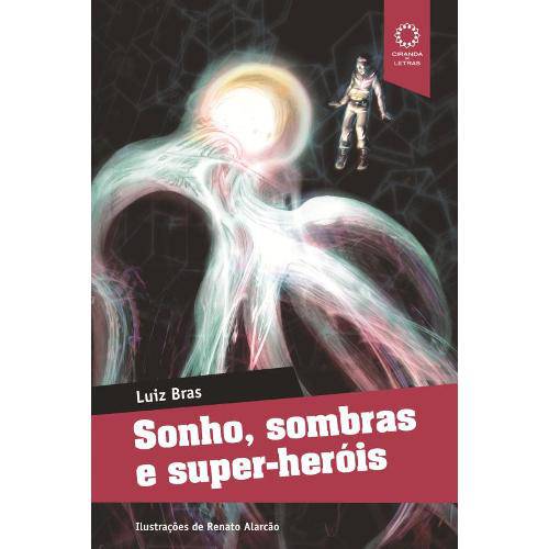 Tamanhos, Medidas e Dimensões do produto Sonho, Sombras e Super-heróis